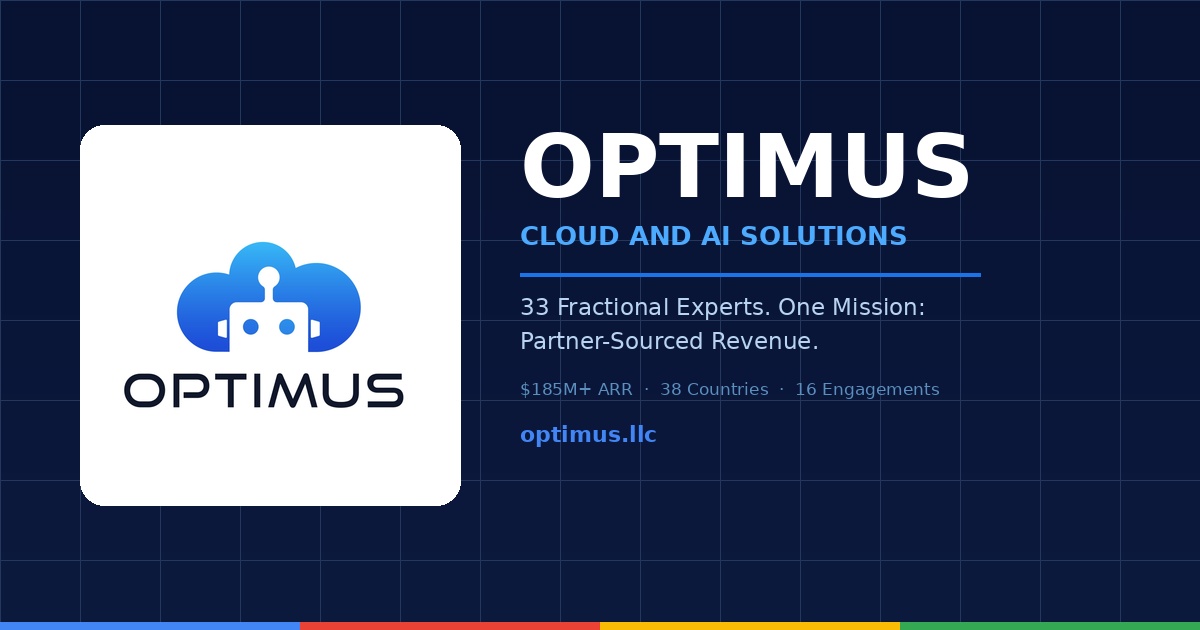 Optimus Program Optimus Cloud and AI Solutions (Optimus) | Partner Ecosystem & Channel ...
